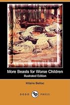 More Beasts for Worse Children by Hilaire&hellip;
