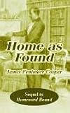 Cooper, James: Home As Found Cooper, James: Home As Found