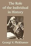 Plekhanov, Georgi: The Role of the Individual in History