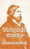 Lang, Andrew: Theophile Gautier Lang, Andrew: Theophile Gautier