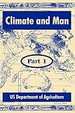 U.S. Department of Agriculture: Climate And Man U.S. Department of Agriculture: Climate And Man
