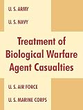 United States Marine Corps: Treatment Of Biological Warfare Agent Casualties