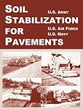 U.S. Army: Soil Stabilization For Pavements