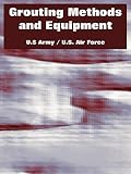 United States Air Force: Grouting Methods And Equipment