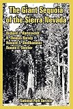 National Park Service: The Giant Sequoia of the Sierra Nevada National Park Service: The Giant Sequoia of the Sierra Nevada
