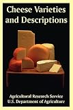U.S. Department of Agriculture: Cheese Varieties And Descriptions U.S. Department of Agriculture: Cheese Varieties And Descriptions