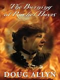 Allyn, Doug: The Burning of Rachel Hayes