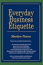 Everyday Business Etiquette by Marilyn&hellip;
