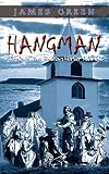Green, James: Hangman: A Tale of the Boston Harbor Islands
