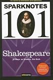 Not Available: Spark Notes 101: Shakespeare Not Available: Spark Notes 101: Shakespeare