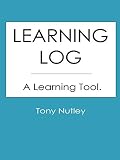 Nutley, Tony: Learning Log