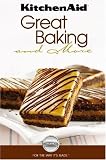 Not Available: Kitchen Aid Great Baking and More