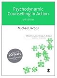 Jacobs: Psychodynamic Counselling in Action