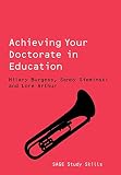 Sieminski, Sandy: Achieving Your Doctorate in Education