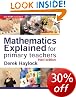 Mathematics Explained for Primary Teachers