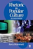 Brummett: Rhetoric in Popular Culture Brummett: Rhetoric in Popular Culture