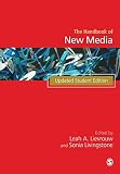 Lievrouw, Leah A.: Handbook of New Media Lievrouw, Leah A.: Handbook of New Media
