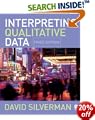 Interpreting Qualitative Data: Methods for Analyzing Talk, Text and Interaction