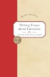 Griffith, Kelley: Writing Essays About Literature: A Guide and Style Sheet Griffith, Kelley: Writing Essays About Literature: A Guide and Style Sheet