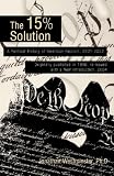 Jonas, Steven: The Fifteen Percent Solution Jonas, Steven: The Fifteen Percent Solution