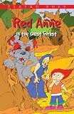 Enev, Zlatko: Red Anne in the Ghost Forest