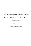 Beatrix Potter: The Animals - General 2-In-1 Special: The Great Big Treasury of Beatrix Potter / His Dog