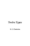 Chesterton: Twelve Types
