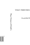 Wright, Harold Bell: That Printer of Udell's Wright, Harold Bell: That Printer of Udell's