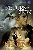 Thoene, Brock: The Return to Zion: Library Edition