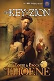 Thoene, Brock: The Key to Zion: Library Edition