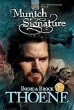 Thoene, Brock: Munich Signature: Library Edition