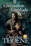 Thoene, Brock: Jerusalem Interlude: Library Edition