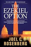 Rosenberg, Joel C.: The Ezekiel Option: Library Edition