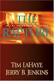 Jenkins, Jerry B.: The Rapture: In the twinkling of an eye, countdown to the earth's last days Jenkins, Jerry B.: The Rapture: In the twinkling of an eye, countdown to the earth's last days