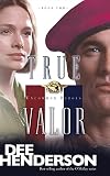 Henderson, Dee: True Valor