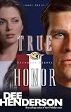 Henderson, Dee: True Honor