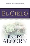 Alcorn, Randy: El Cielo Folleto/Heaven Booklet: Respuestas Biblicas a Sus Preguntas Alcorn, Randy: El Cielo Folleto/Heaven Booklet: Respuestas Biblicas a Sus Preguntas
