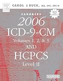 Buck, Carol J.: Saunders 2006 Icd-9-cm and Hcpcs Level II Buck, Carol J.: Saunders 2006 Icd-9-cm and Hcpcs Level II