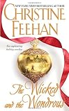 Feehan, Christine: The Wicked And The Wondrous