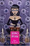 Di Filippo, Paul: Ribofunk