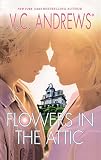 Andrews, V. C.: Flowers in the Attic Andrews, V. C.: Flowers in the Attic