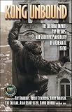 Haber, Karen: Kong Unbound : The Cultural Impact, Pop Mythos, and Scientific Plausibility of a Cinematic Legend