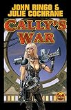 Ringo, John: Cally's War Ringo, John: Cally's War
