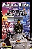 Ringo, John: Watch on the Rhine / Die Wacht am Rhein