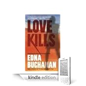 Love Kills by Edna Buchanan