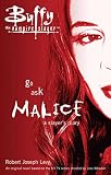 Levy, Robert Joseph: Buffy Go Ask Malice Levy, Robert Joseph: Buffy Go Ask Malice