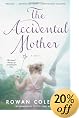 The Accidental Mother