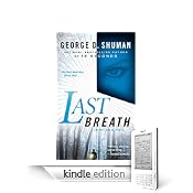 Last Breath by George D. Shuman