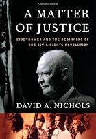A Matter of Justice: Eisenhower and the&hellip;