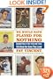 We Would Have Played for Nothing: Baseball Stars of the 1950s and 1960s Talk About the Game They Loved (The Baseball Oral History Project)